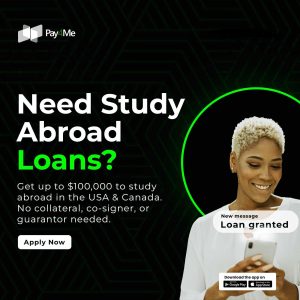 Study Abroad loan app for Africans - Education Loans up to $100,000